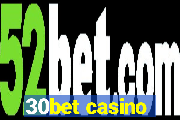 30bet casino